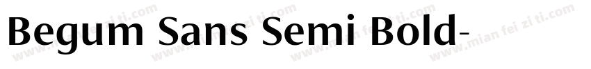 Begum Sans Semi Bold字体转换